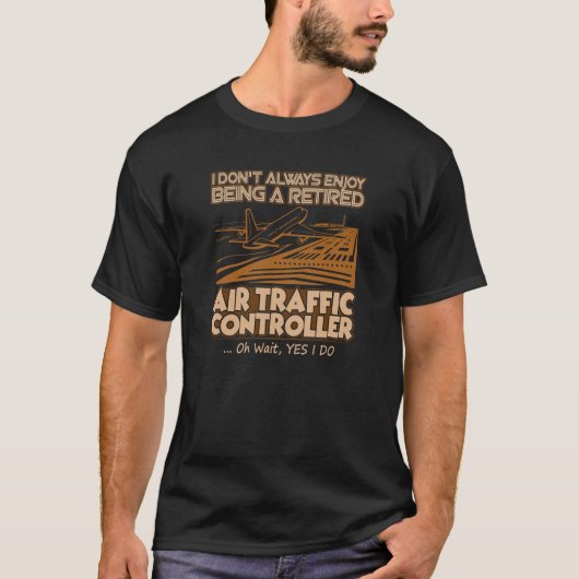 Gepensioneerde luchtverkeersleider T-Shirt (Voorkant)