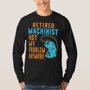 Gepensioneerde machinist Vist pensioen T-shirt