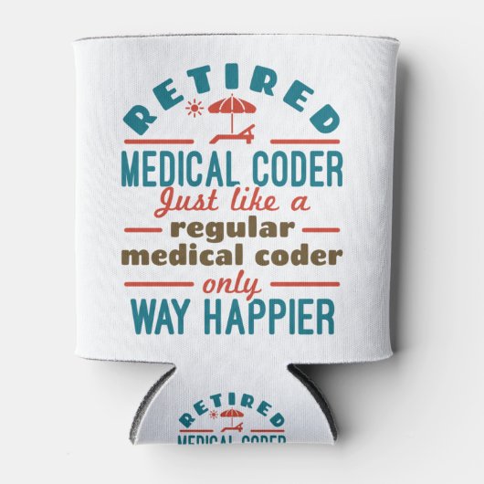 Gepensioneerde medische coder Funny Retirement Hap Blikjeskoeler (Voorkant)