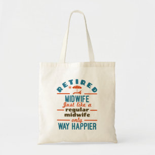 Gepensioneerde Midechtgenote, Midwifery Retirement Tote Bag