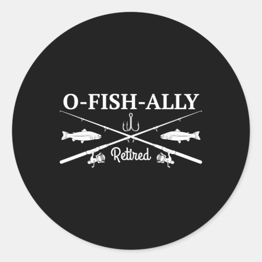 gepensioneerde O-Fish-Ally Vist Ronde Sticker (Voorkant)