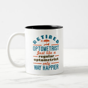 Gepensioneerde Optometrist Funny Way Happier Tweekleurige Koffiemok