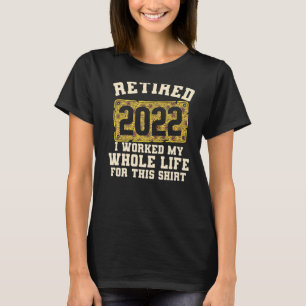 Gepensioneerde pensionering 2022 voor vrouwen die  t-shirt