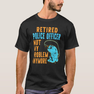 Gepensioneerde Politieagent Vissen Pensioen T-shirt