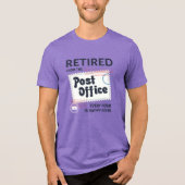 Gepensioneerde postbeambte Mailman Funny Tri-Blend Shirt (Voorkant)