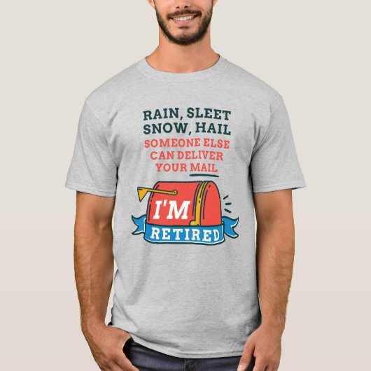 Gepensioneerde postbeambte Mailman Retirement T-shirt (Voorkant)
