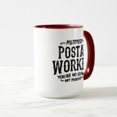 Gepensioneerde Postbode Niet Meer Mijn Prioriteit Mok (Voorkant rechts)