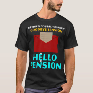  Gepensioneerde Postbode Vaarwel Spanning Pensioen T-shirt