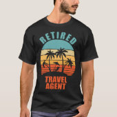 Gepensioneerde reisagent Happy Retirement T-shirt (Voorkant)