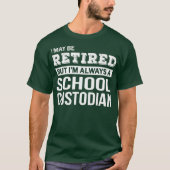 Gepensioneerde school Bewaardij Tshirt Funny Retir (Voorkant)