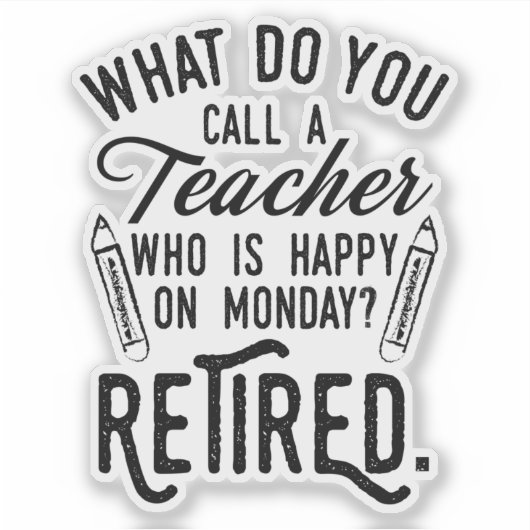 Gepensioneerde schoolhoofdsalaris sticker (Voorkant)