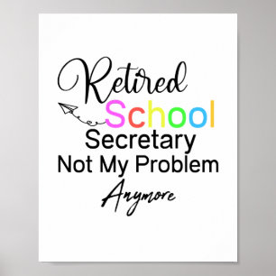 Gepensioneerde schoolsecretaris niet meer mijn pro poster