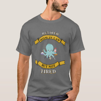 Gepensioneerde schoonmoeder, maar geen grappige vr t-shirt