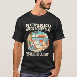 Gepensioneerde senior accountant ontspanning t-shirt
