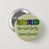 Gepensioneerde SENIOR KORTING Ronde Button 5,7 Cm (Voorkant /achterkant)