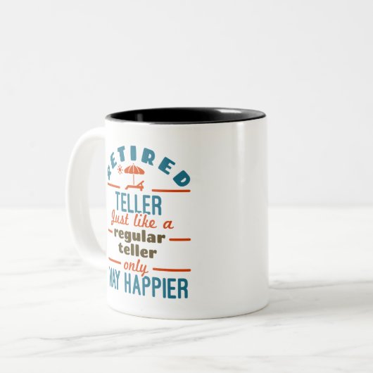 Gepensioneerde Teller Way Happier van fondsenwervi Tweekleurige Koffiemok (Voorkant links)