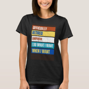 Gepensioneerde timmerman Gepensioneerde timmerman T-shirt