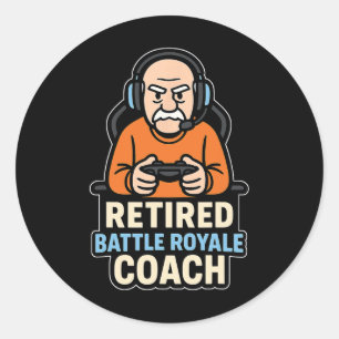 Gepensioneerde Ttle Royale Coach Grappige Gamer Ou Ronde Sticker