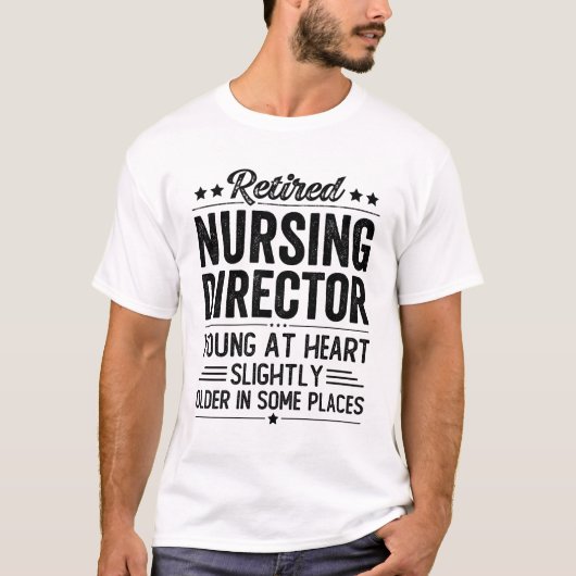 Gepensioneerde verpleegdirecteur t-shirt (Voorkant)