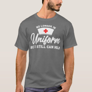 Gepensioneerde verpleegster niet langer in uniform t-shirt