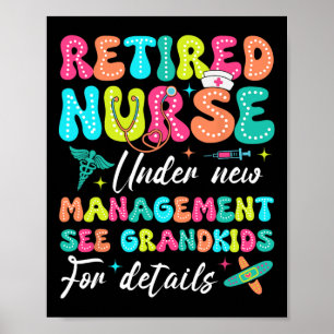 Gepensioneerde verpleegster onder nieuwe managemen poster