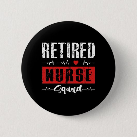 Gepensioneerde Verpleegster Squad Matchende Grappi Ronde Button 5,7 Cm (Voorkant)
