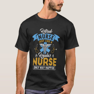 Gepensioneerde Verpleegster Voor Vrouwen Grappige  T-shirt