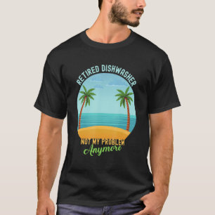 Gepensioneerde wasmachine niet meer mijn probleem t-shirt