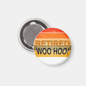 Gepensioneerde Woo Hoo met  zonsondergang Magneet (Voorkant / Achterkant)