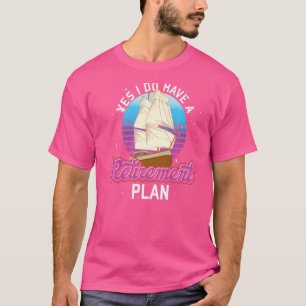 Gepensioneerde Zeiler Skipper Pensioen Zeil Schip T-shirt