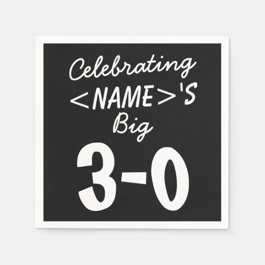 Gepersonaliseerd 30e verjaardag zwart papier serve servetten (Voorkant)