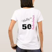Gepersonaliseerd 50 en Fabulous Threater 50th Birt T-shirt (Achterkant)