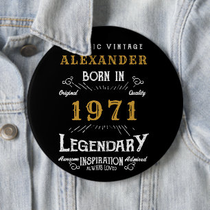 Gepersonaliseerd 50e verjaardag Geboren in 1971 z Ronde Button 6,0 Cm
