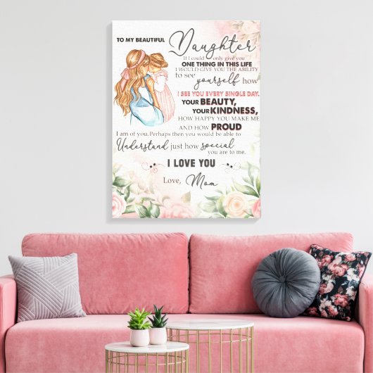 Gepersonaliseerd aan mijn dochter van mama canvas afdruk (Insitu (Woonkamer))