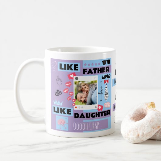 Gepersonaliseerd "als vader als dochter, oh crap" koffiemok (Met donut)