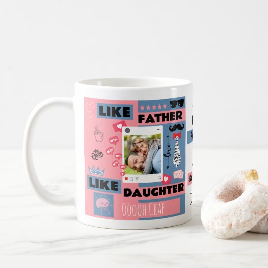 Gepersonaliseerd "als vader als dochter, oh crap" koffiemok (Met donut)