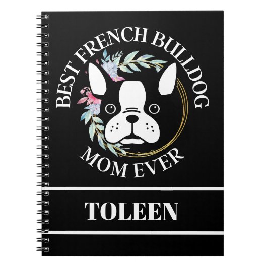 Gepersonaliseerd Beste Franse Bulldog Mam ooit Notitieboek (Voorkant)
