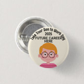 Gepersonaliseerd Carrière Neem het kind mee naar h Ronde Button 3,2 Cm (Voorkant /achterkant)