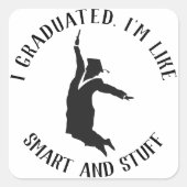 Gepersonaliseerd College Afstuderen Afstuderen Gag Vierkante Sticker (Voorkant)