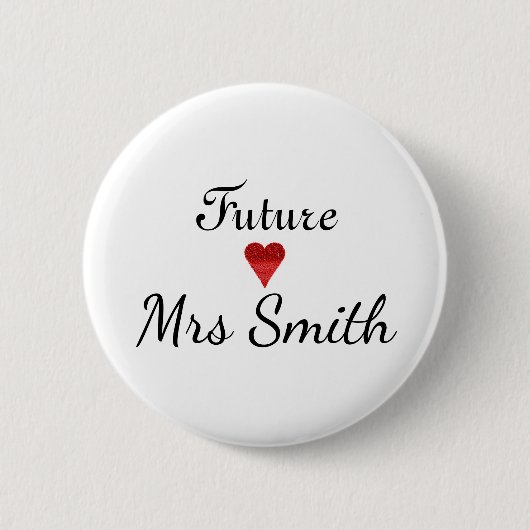Gepersonaliseerd Fun Script Future Mrs Bride Ronde Button 5,7 Cm (Voorkant)