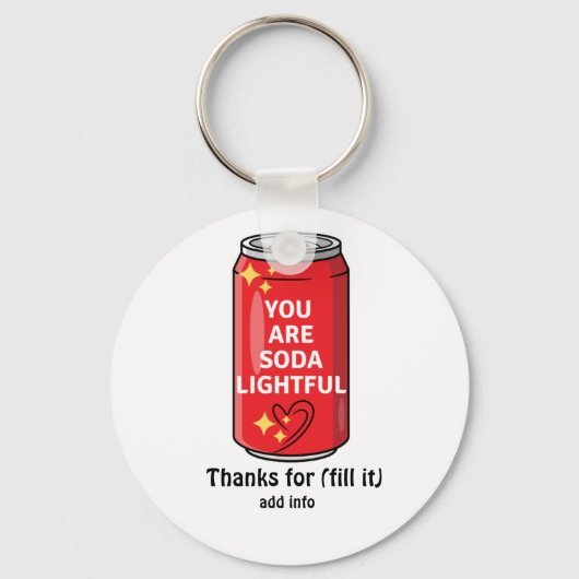 Gepersonaliseerd Funny Je bent een soda Lightful C Sleutelhanger (Voorkant)
