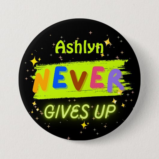 Gepersonaliseerd geeft nooit levendige bevestiging ronde button 7,6 cm (Voorkant)