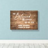 Gepersonaliseerd geloofde hij dat hij Afstudeerder Canvas Afdruk (Insitu (Houten vloer))