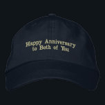 Gepersonaliseerd gelukkig Jubileum voor jullie bei Geborduurde Pet<br><div class="desc">Dit pet van marinekatoen bevat de oprechte boodschap "Happy Anniversary to Both of You", waardoor het een attent cadeau is voor koppels die hun speciale dag vieren. De tekst is prachtig geborduurd voor een premium look en feel. Het pet is ontworpen voor comfort met een verstelbare riem, waardoor het perfect...</div>