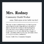 Gepersonaliseerd Gift Poster voor gezondheidswerke<br><div class="desc">Elegant creatief Community Health Worker Gift in minimalistische stijl zwart-wit. Bekijk onze winkel - collectie voor anderen. Geef ons gratis een bericht als je hulp nodig hebt om dit aan te passen of om het even welke specifieke aanpassingsbehoeften aan te passen.</div>