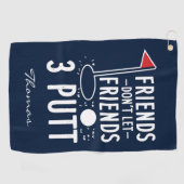 Gepersonaliseerd Golfen Laat Vrienden Niet 3 Putt Golfhanddoek (Horizontaal)