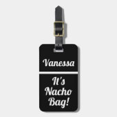 Gepersonaliseerd Het is Nacho Bag Funny Humor Bagagelabel (Voorkant verticaal)