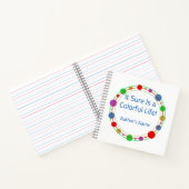 Gepersonaliseerd "Het is zeker een kleurrijk leven Notitieboek (Binnen)