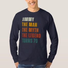 Gepersonaliseerd, het Man, de mythe, de legende T-shirt