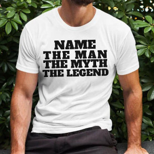 Gepersonaliseerd het Man The Myth The Legend Fun T-shirt